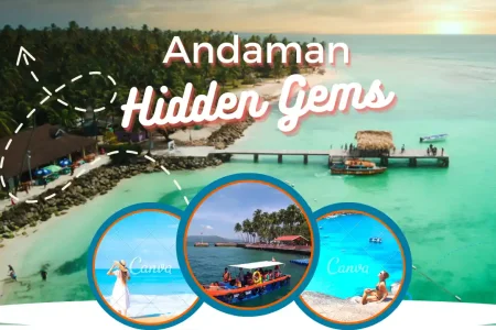 Andaman’s Hidden Gems